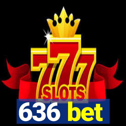 636 bet